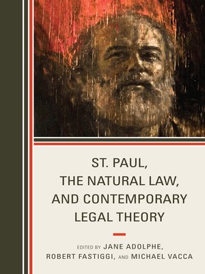 cover image of St. Paul, the Natural Law, and Contemporary Legal Theory